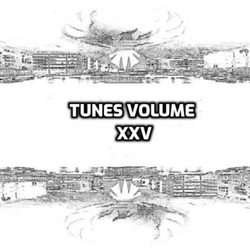 Tunes, Vol. XXV