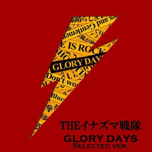 GLORY DAYS - SELECTED VERSION -