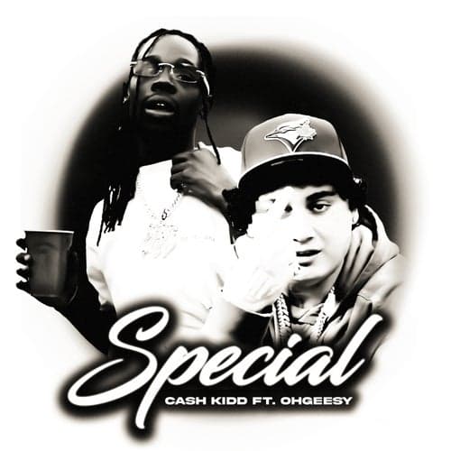 Special (feat. OhGeesy)