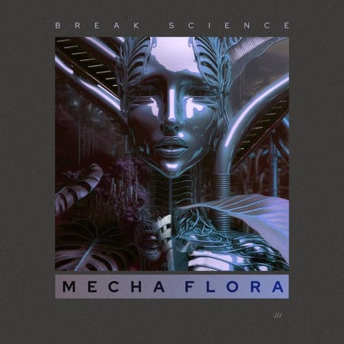 Mecha Flora