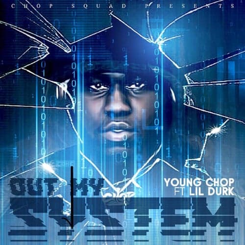 Out My System (feat. Lil Durk)