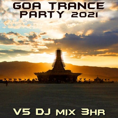 Goa Trance Party 2021 Top 40 Chart Hits, Vol. 5 + DJ Mix 3Hr