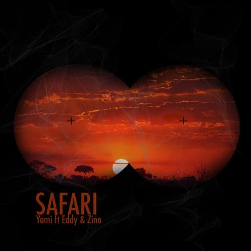 Safari (feat. Eddy & Zino)