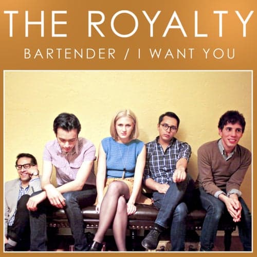 Bartender / I Want You