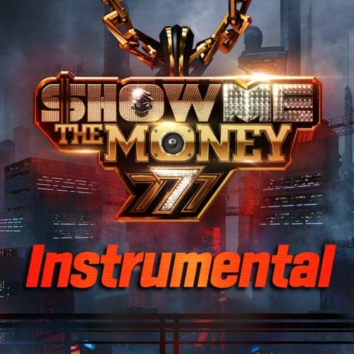 Show Me the Money 777 Final