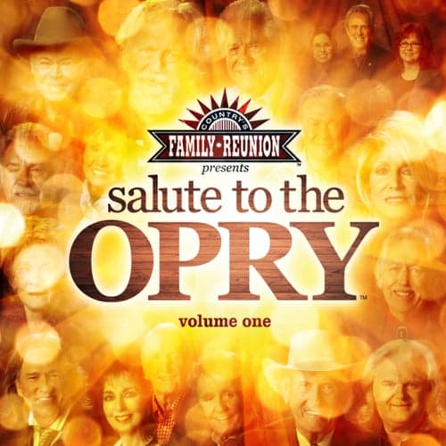 Salute To The Opry (Live / Vol. 1)