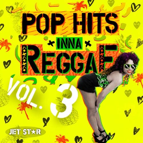 Pop Hits Inna Reggae, Vol. 3