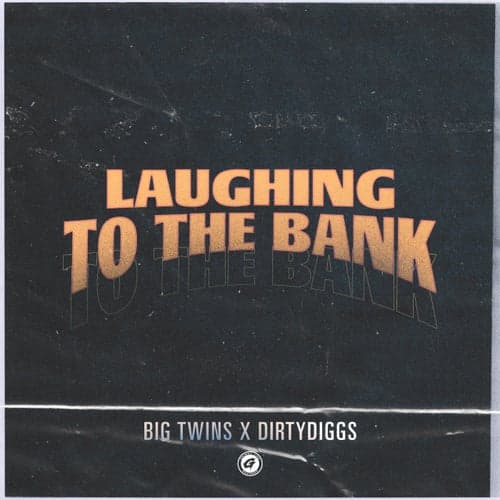 Laughing To The Bank