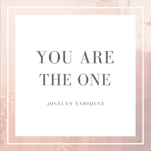 You are the One