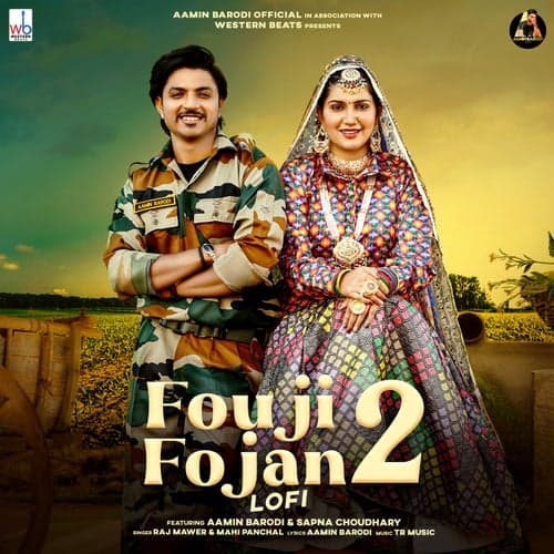 Fouji Fojan 2 Lofi (feat. Aamin Barodi & Sapna Choudhary)