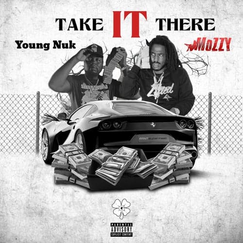 Take It There (feat. Mozzy)