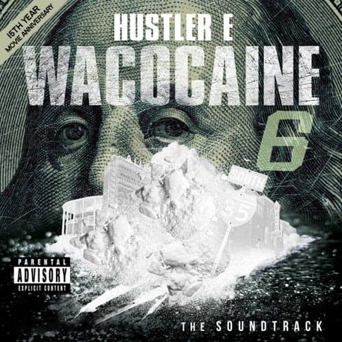 WacoCaine 6 : The Movie Soundtrack