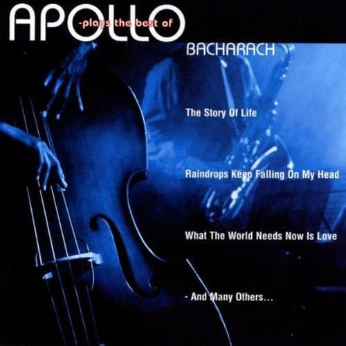 Apollo Plays The Best Of Bacharach