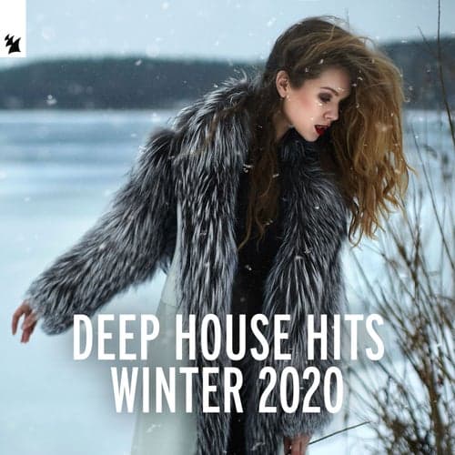Deep House Hits - Winter 2020