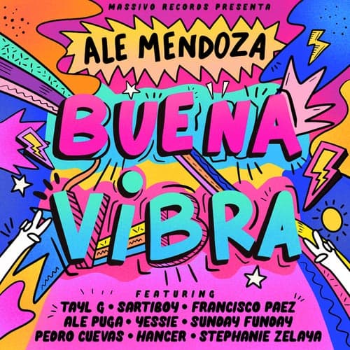 Buena Vibra (feat. Ale Puga, Yessie, Sunday Funday, Pedro Cuevas, Hancer, Stephanie Zelaya)