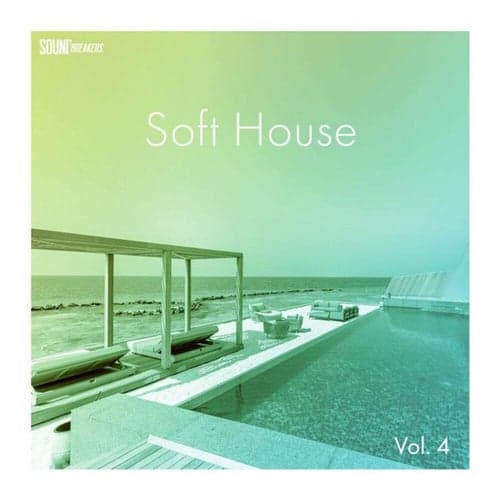 Soft House, Vol. 4