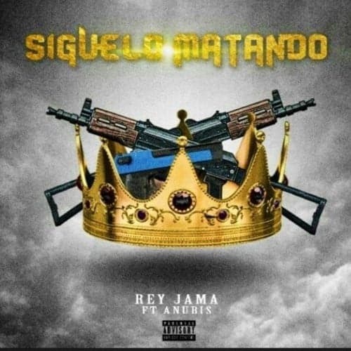 Siguelo Matando (feat. Anubis)