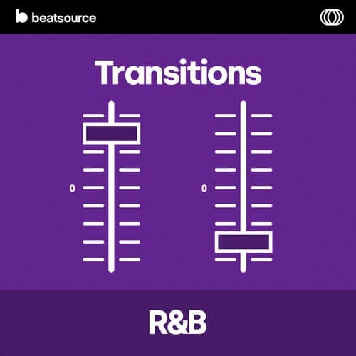 R&B Transitions playlist