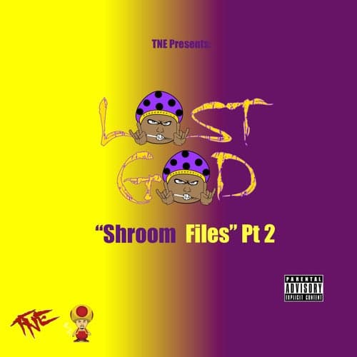 Shroom Files, Pt. 2 - EP