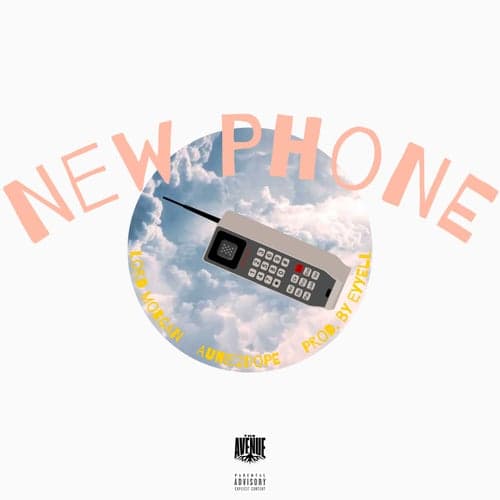 New Phone (feat. Aunie2dope)