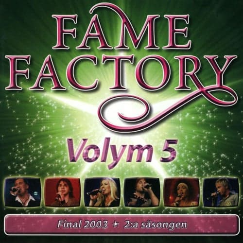 Fame Factory 5