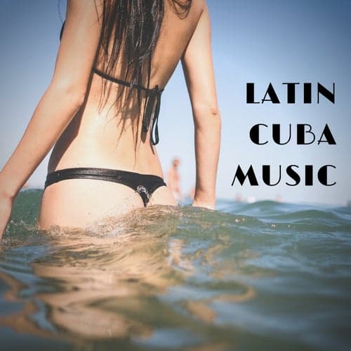 Latin Cuba Music