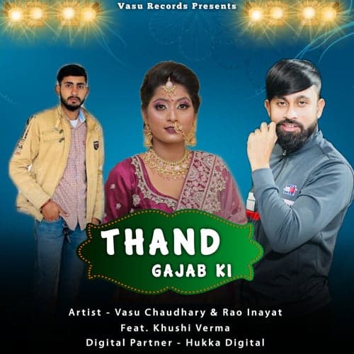 Thand Gajab Ki (feat. Khushi Verma)