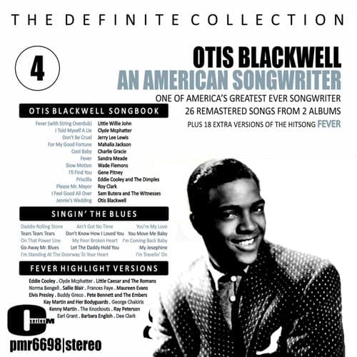 Otis Blackwell; An American Songwriter, Volume 4