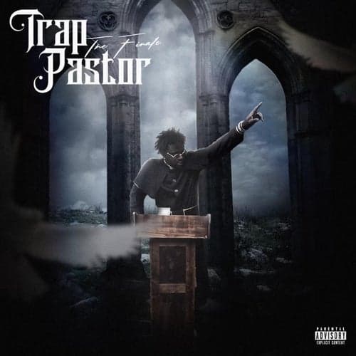 Trap Pastor 3 (The Finale)