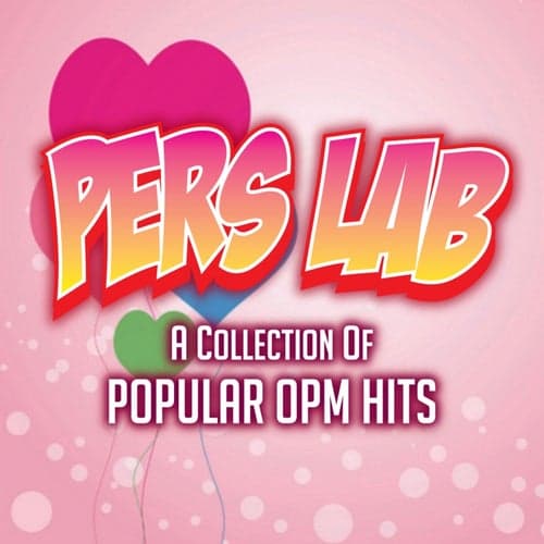Pers Lab: A Collection of Popular OPM Hits