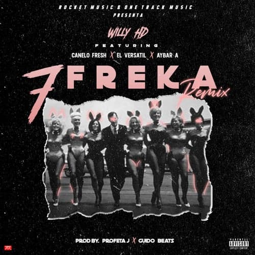 7 FREKA (feat. Canelo Fresh, La Versa & Aybar A) [Remix]