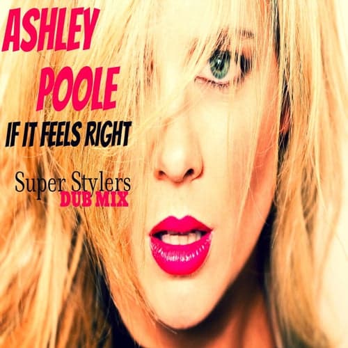 If It Feels Right (Super Stylers Dub Mix) - Single