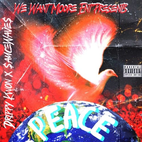 Peace (feat. Sauce Waves)