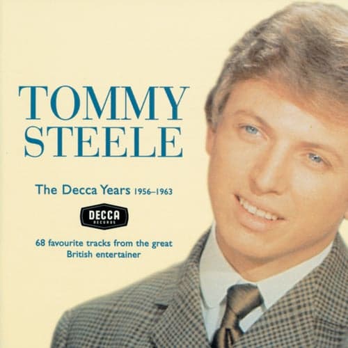 Tommy Steele - The Decca Years 1956-63