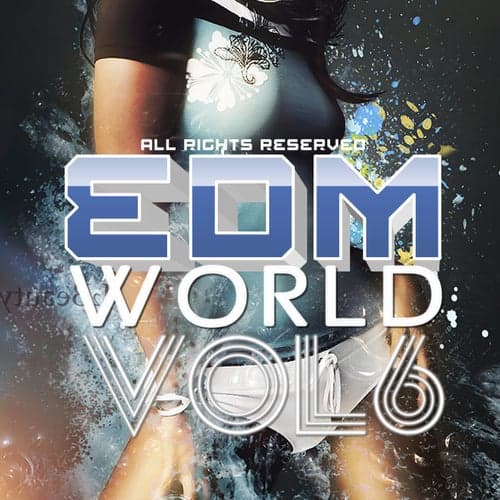 Edm World, Vol 6