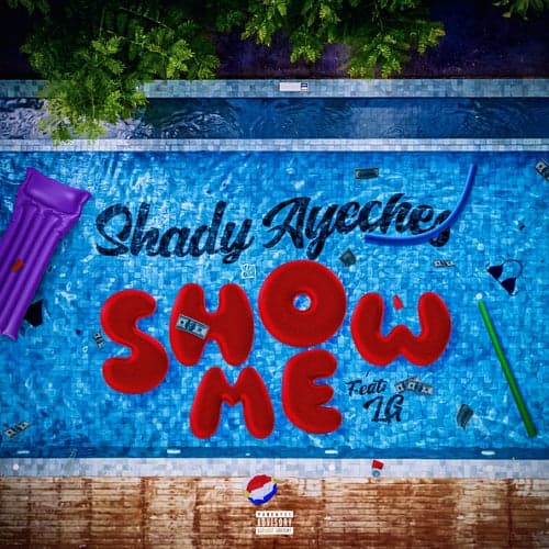 Show Me (feat. LG)