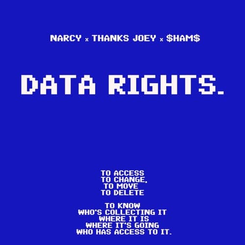 Data Rights (feat. $HAM$)