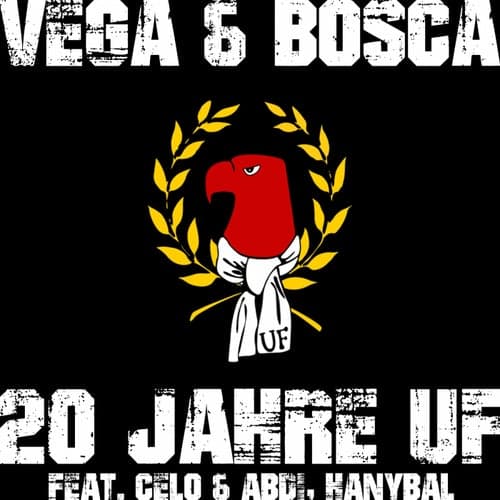 20 Jahre UF (feat. Celo & Abdi, Hanybal)