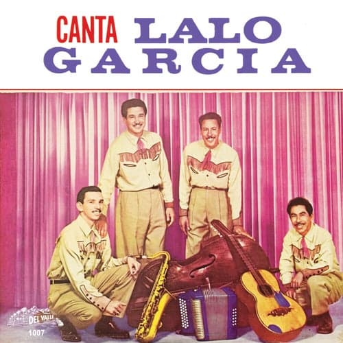 Canta Lalo Garcia