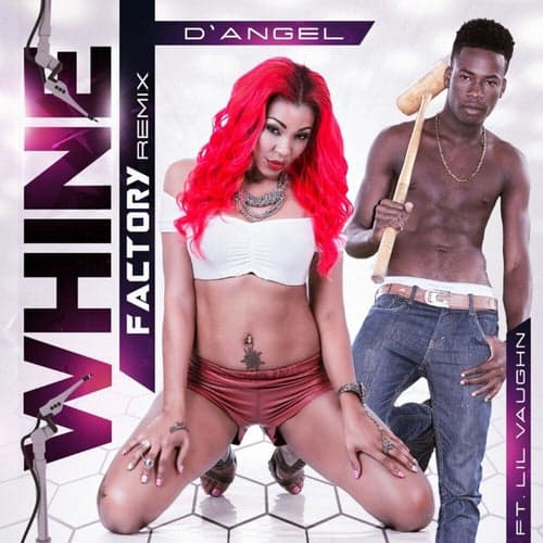Whine Factory (Remix)