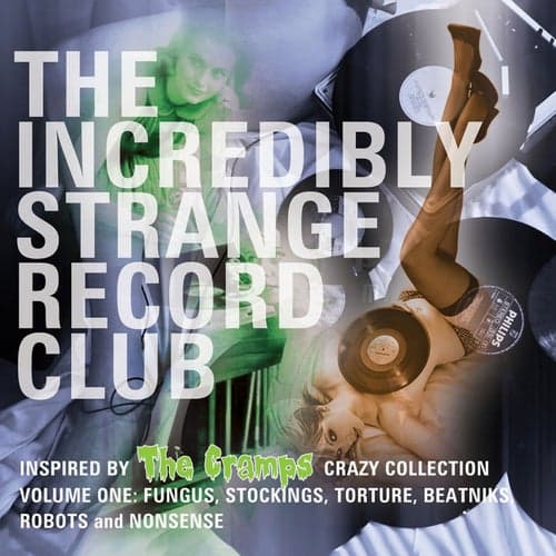 The Incredibly Strange Record Club