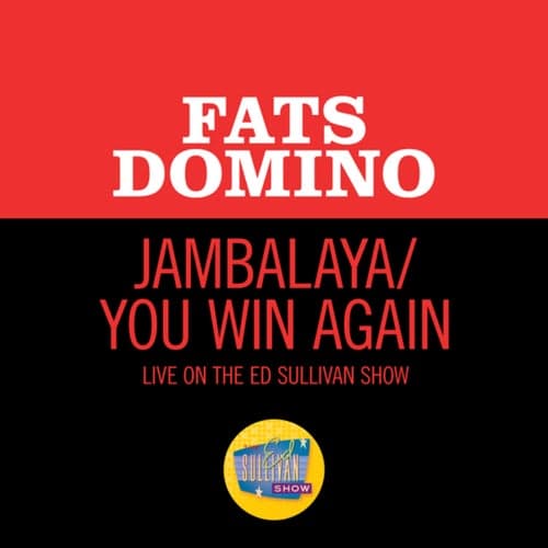 Jambalaya/You Win Again