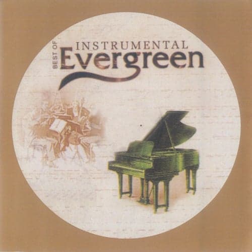 Best Of Instrumental Evergreen