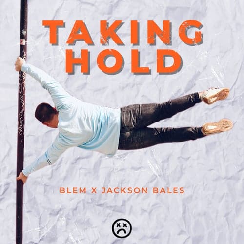 Taking Hold (Extended Mix)