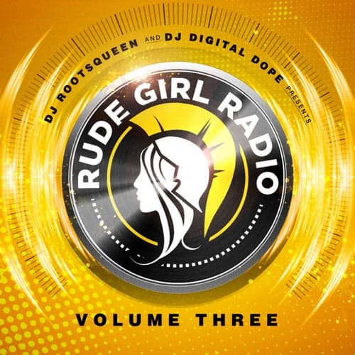 Rude Girl Radio, Vol. 3