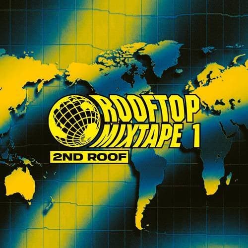 Roof Top Mixtape 1