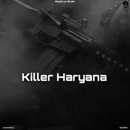 Killer Haryana