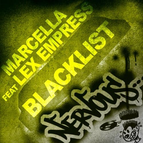 Blacklist (feat. Lex Empress)