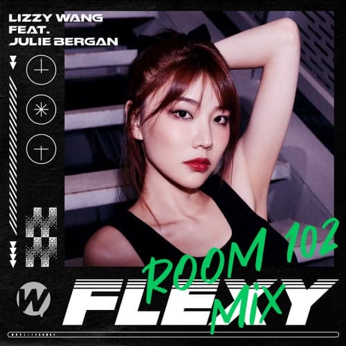 Flexy (feat. Julie Bergan) [Room 102 Mix]
