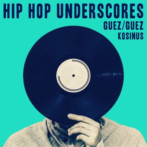 Hip-Hop Underscores